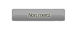 Non, merci !